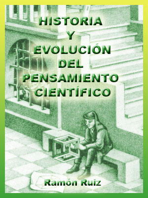 HISTORIA Y EVOLUCIÓN DEL PENSAMIENTO CIENTÍFICO