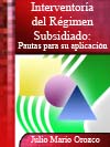   INTERVENTORA DEL RGIMEN SUBSIDIADO  