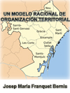 UN MODELO RACIONAL DE ORGANIZACIN TERRITORIAL. APLICACIN A CATALUA
 