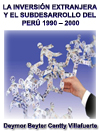 LA INVERSIN EXTRANJERA Y EL SUBDESARROLLO DEL PER 1990  2000 