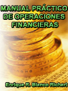 MANUAL PRCTICO DE OPERACIONES FINANCIERAS  