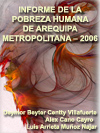 INFORME DE LA POBREZA HUMANA DE AREQUIPA METROPOLITANA  2006   