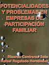 POTENCIALIDADES Y PROBLEMAS EN EMPRESAS DE PARTICIPACIN FAMILIAR EN LAS MIPYMES
(ESTUDIO LOCAL EN CELAYA GUANAJUATO) 