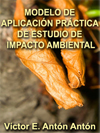 MODELO DE APLICACIN PRCTICA DE ESTUDIO DE IMPACTO AMBIENTAL 