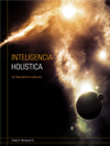 INTELIGENCIA HOLISTICA. Segunda edicin