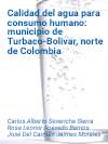 Calidad del agua para consumo humano: municipio de Turbaco-Bolivar, norte de Colombia