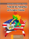 INFORMACIÓN BÁSICA PARA IMPLEMENTAR Y ORGANIZAR EL VOTO DE LOS NAYARITAS EN ESTADOS UNIDOS DE NORTEAMÉRICA