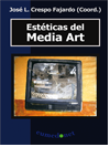 EST�TICAS DEL MEDIA ART