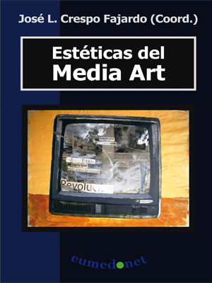 ESTTICAS DEL MEDIA ART