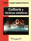 CULTURA Y TCTICAS ESTTICAS