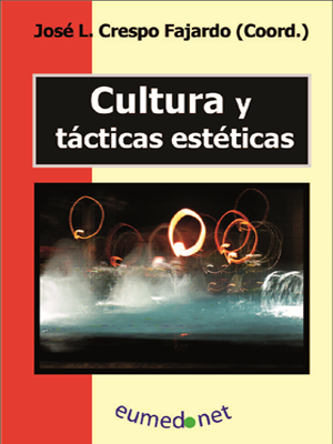 CULTURA Y TCTICAS ESTTICAS