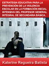 Portada de la tesis gratuita sobre Estrategia educativa para la prevención de la violencia escolar en la formación inicial intensiva del profesor general integral de secundaria basica 