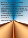 Portada de la tesis gratuita Modelo de gestión humana participativa en la transformación organizacional
