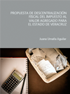 Portada de la tesis gratuita Propuesta de descentralización fiscal del impuesto