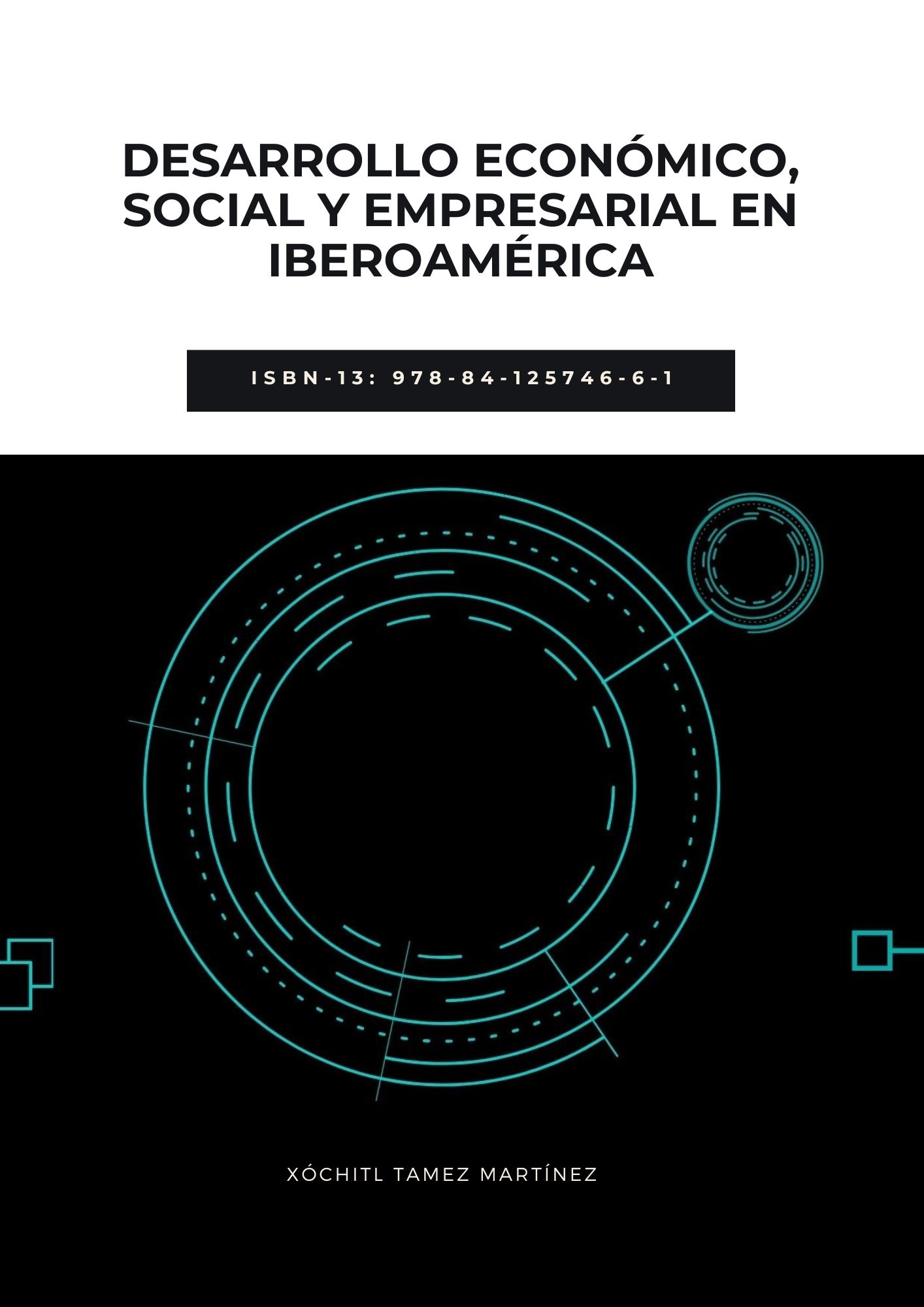 Desarrollo Económico, Social y Empresarial en Iberoamérica