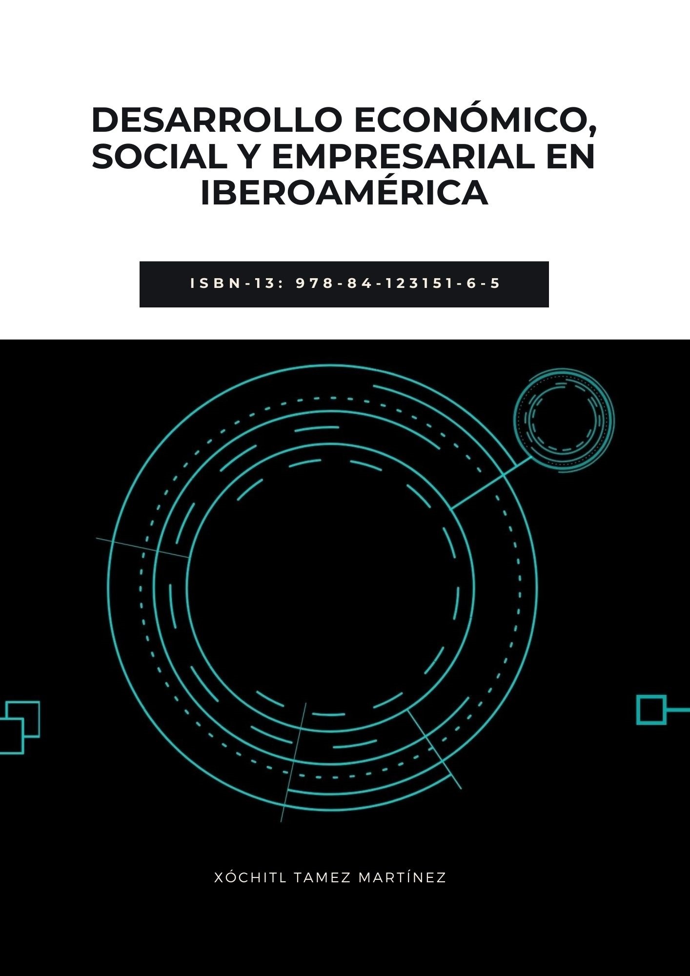 DESARROLLO ECONÓMICO, SOCIAL Y EMPRESARIAL EN IBEROAMÉRICA